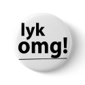 Lyk, OMG! Badge buttons by PartTimeZombie Lyk, OMG! Badge buttons