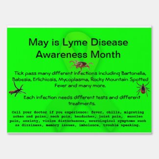 Lyme Disease Awareness Yard Sign