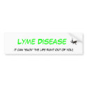 Lyme Disease Bumper Sticker bumper stickers by LymeLodge Lyme Disease Bumper Sticker bumper stickers