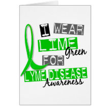 Lyme Disease I Wear Lime Green For Awareness 37 Greeting Card
