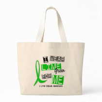Lyme Disease I Wear Lime Green For Me 37 Tote Bag