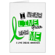 Lyme Disease I Wear Lime Green For Me 37 Card
