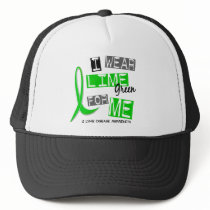 Lyme Disease I Wear Lime Green For Me 37 Trucker Hats