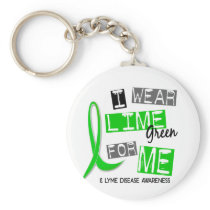 Lyme Disease I Wear Lime Green For Me 37 Key Chains