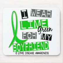 Lyme Disease I Wear Lime Green For My Boyfriend 37 Mouse Pads