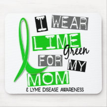 Lyme Disease I Wear Lime Green For My Mom 37 Mouse Mat