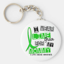 Lyme Disease I Wear Lime Green For My Mommy 37 Key Chains