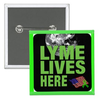 Lyme Lives Here Button