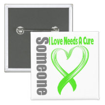Lymphoma Cancer Someone I Love Needs A Cure Pinback Button