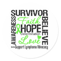 Lymphoma Cancer Survivors Motto stickers