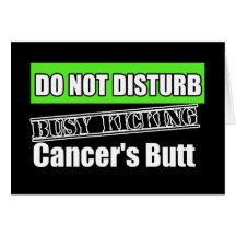 Lymphoma Do Not Disturb Kicking Butt Cards