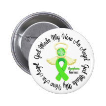 Lymphoma God Made My Hero An Angel Button