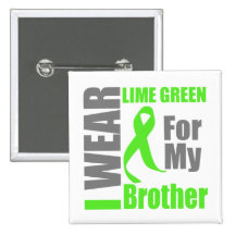 Lymphoma I Wear Lime Green Brother Pin