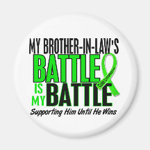Lymphoma My Battle Too 1 Brother-In-Law Magnets