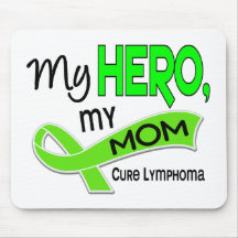 Lymphoma MY HERO MY MOM 42 Mouse Pads