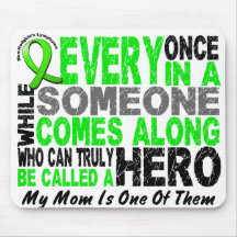 Lymphoma Non-Hodgkins HERO COMES ALONG 1 Mom Mouse Pads