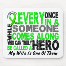 Lymphoma Non-Hodgkins HERO COMES ALONG 1 Wife Mouse Pads