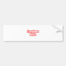 Lymphoma Sucks Bumper Stickers