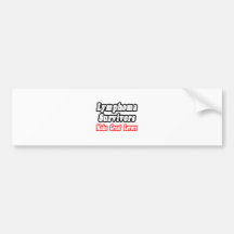 Lymphoma Survivors Make Great Lovers Bumper Stickers