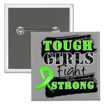 Lymphoma Tough Girls Fight Strong Button