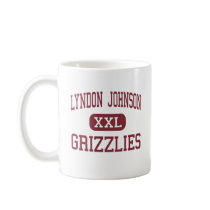 Lyndon Johnson - Grizzlies - Middle - Pharr Texas mugs