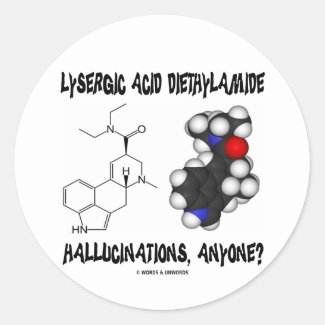 Lysergic Acid Diethylamide Hallucinations, Anyone? Sticker