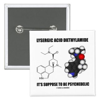 Lysergic Acid Diethylamide Suppose Psychedelic Buttons