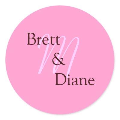 M, Brett       &               Diane Round Stickers
