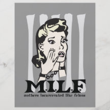 M.I.L.F. Mother's Incarcerated Like Felons Flyer