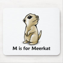 M is for Meerkat Mouse Pad