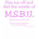 M.S.B.U. Dark t-shirts by ParaphoenixDesign M.S.B.U. Dark t-shirts