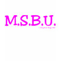 M.S.B.U. Short Light t-shirts by ParaphoenixDesign M.S.B.U. Short Light t-shirts