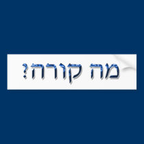 Ma Kore? bumper stickers