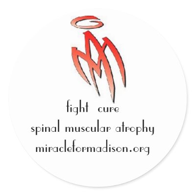 Spinal Muscular Atrophy on Ma   Logo  Fight Cure Spinal Muscular Atrophy    Round Stickers From