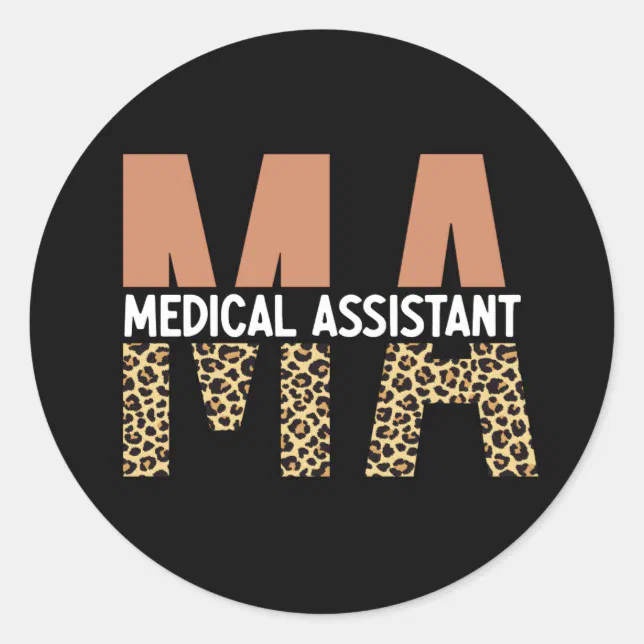 Ma Medical Assistant Leopard Print Classic Round Sticker Zazzle