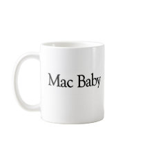 Mac Baby mugs by Coolkidstees Mac Baby mugs