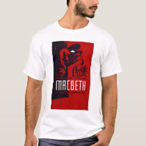 Macbeth Negro Theatre 1937 WPA t-shirts