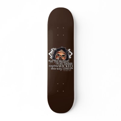 Macbeth Quote Skate Board Deck by shakespeareshoppe