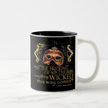 Macbeth "Something Wicked" Quote (Gold Version) Coffee Mug