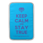 [Crown upside down] keep calm and stay true  MacBook Air sleeves