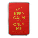 [Electric guitar] keep calm it's only me  MacBook Air sleeves
