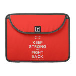 [UK Flag] keep strong and fight back  MacBook Pro 13" Sleeves MacBook Pro Sleeve