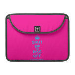 [Crown] shut up and piss off  MacBook Pro 13" Sleeves MacBook Pro Sleeve