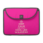 [Dancing crown] keep calm and stay cool like waasifah  MacBook Pro 13" Sleeves MacBook Pro Sleeve
