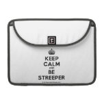 [Crown] keep calm and be streeper  MacBook Pro 13" Sleeves MacBook Pro Sleeve