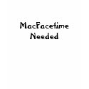 MacFacetimeNeeded t-shirts