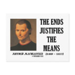 Machiavelli Ends Justifies The Means Quote Postcard