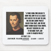 Machiavelli Prince Imitate Fox and the Lion Quote Mousepad