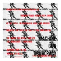Machine Gun Democracy, deliverance {{63320998}} posters by TragicTruth Machine Gun Democracy, deliverance {{63320998}} posters