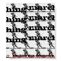MACHINE GUN DEMOCRACY, marching forth {{13940899}} posters by TragicTruth MACHINE GUN DEMOCRACY, marching forth {{13940899}} posters